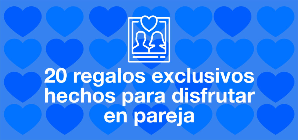 20 Regalos Exclusivos Hechos Para Disfrutar En Pareja El Blog De Regalador 