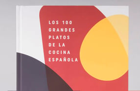 Los 100 grandes platos de la cocina española