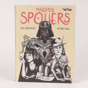Libro: "Malditos spoilers" de Alba Cantalapiedra y Antonio Rosa