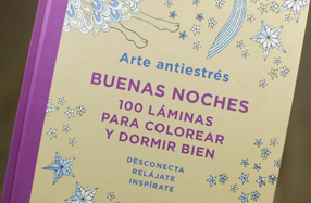 Arte antiestrés: 100 láminas para colorear y dormir bien 