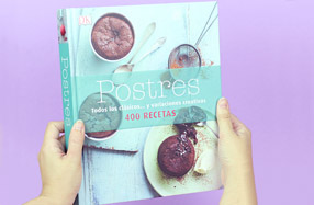 Postres: Todos los clásicos y variaciones creativas